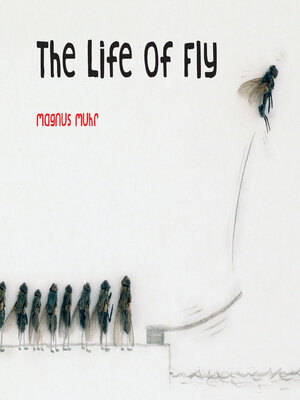 The Life of Fly - ebook